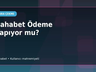 Sahabet Ödeme Yapıyor mu? kapak görseli